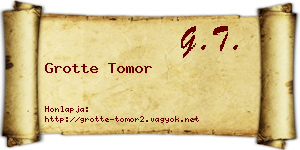 Grotte Tomor névjegykártya
